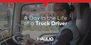 A Day in the Life of a Truck Driver